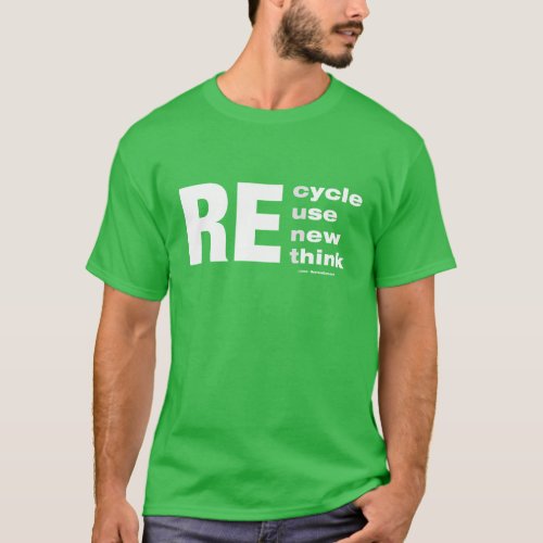 RE cycle use new think funny T_Shirt