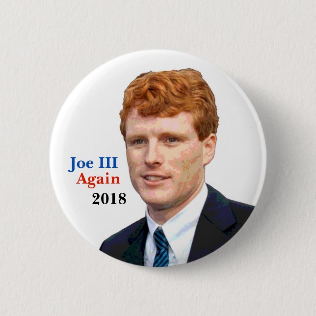 Re-elect Joe Kennedy III in 2018 Pinback Button (Front)