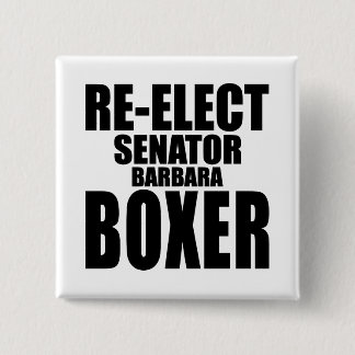 Re-Elect Senator Barbara Boxer Pinback Button