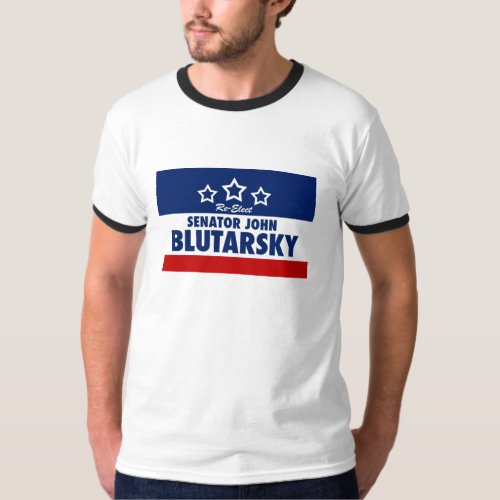 Re_elect Senator John Blutarsky campaign t_shirt