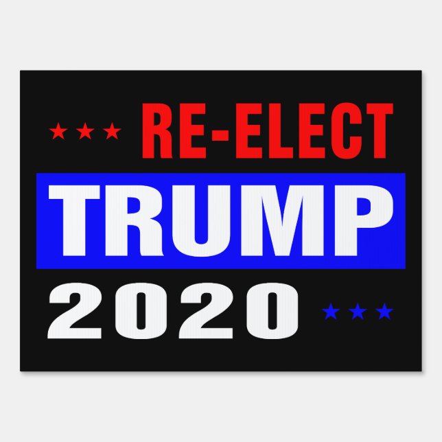 RE-ELECT TRUMP 2020 PRESIDENT ELECTION YARD SIGN (Front)