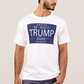 Re-Elect Trump 2020  T-Shirt