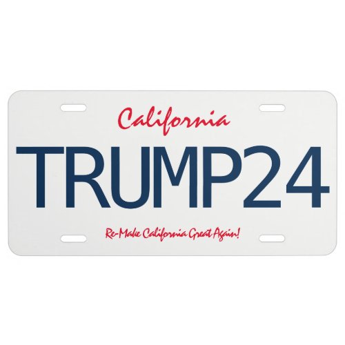 Re_Make California Great Again Trump 2024 License Plate