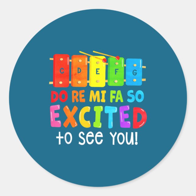 Re Mi Fa So Excited Classic Round Sticker (Front)