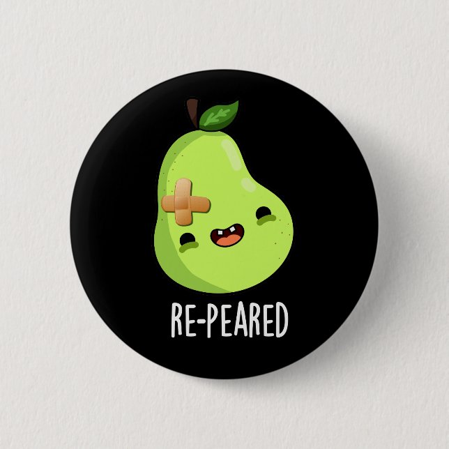 Re-peared Funny Fruit Pear Pun Dark BG Button (Front)