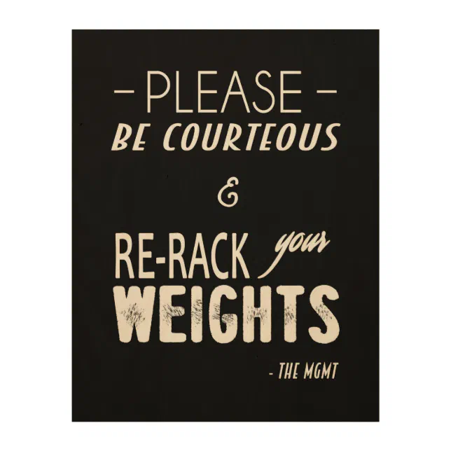 Re-Rack Your Weights Please! Wood Wall Art | Zazzle