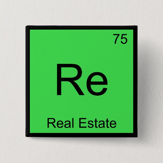 Re - Real Estate Chemistry Element Symbol Funny T Button (Front)