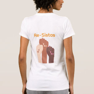 Re-Sistas T-shirt