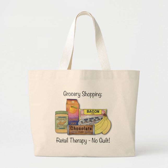 Re-usable Grocery Tote-bag with a sense of humor! Large Tote Bag (Front)