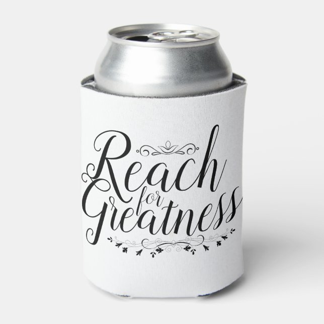 Reach for Greatness Calligraphy Can Cooler (Can Front)