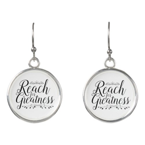 Reach for Greatness Calligraphy Earrings