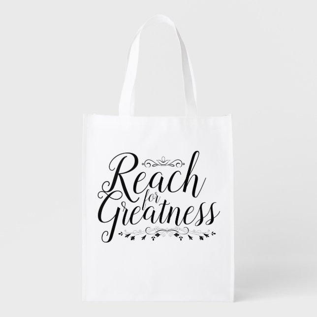 Reach for Greatness Calligraphy Grocery Bag (Front)