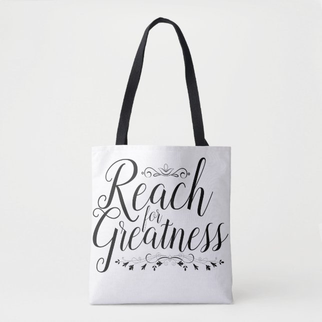 Reach for Greatness Calligraphy Tote Bag (Front)
