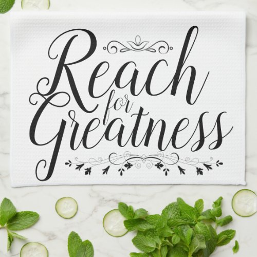 Reach for Greatness Calligraphy Towel