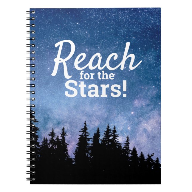 Reach For Stars Quote Motivational Inspirational Notebook (Front)