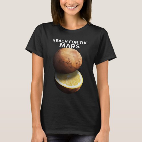 Reach For The Mars Design For Astronomer Red Plane T_Shirt