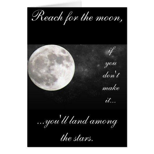 Reach for the moon..... cards (Front)