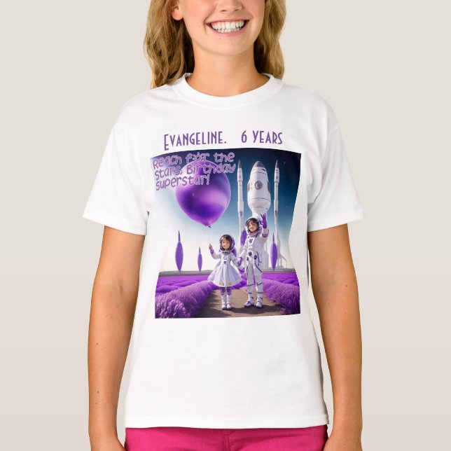 Reach for the stars, birthday superstar, astronot  T-Shirt (Front)