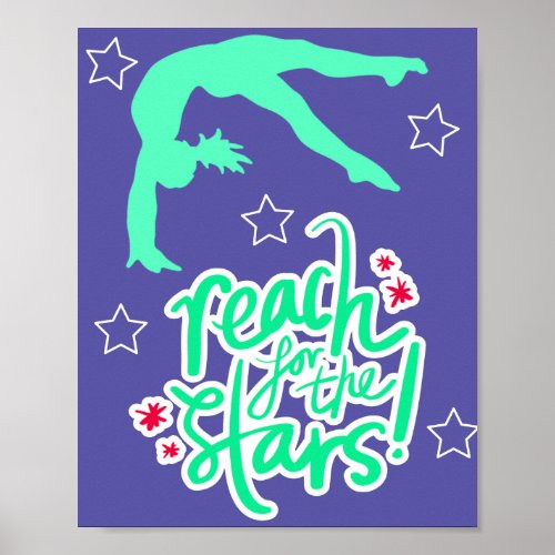 Reach for the Stars Gymnastics Tumbling  Poster