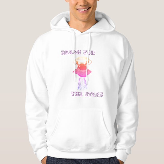 Reach For The Stars! Hoodie | Zazzle