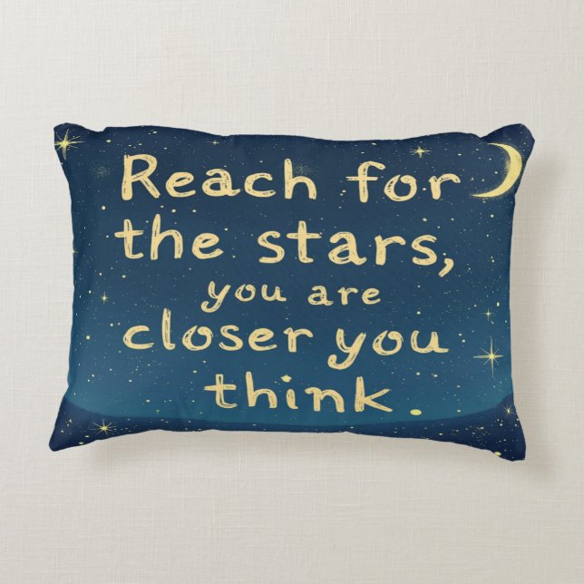 Reach for the Stars – Motivational Inspirational  Accent Pillow (Back)