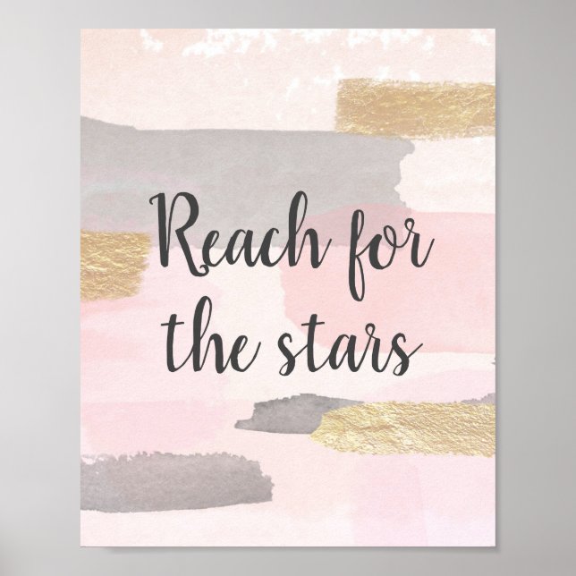 REACH FOR THE STARS - Pink Gold Quote Poster (Front)