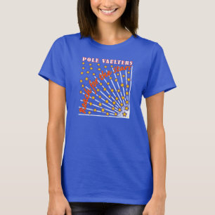 Reach for the Stars Pole Vaulter T-shirt Blue