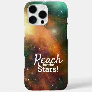 Reach For The Stars Quote Typography Cool Space iPhone 16 Pro Max Case