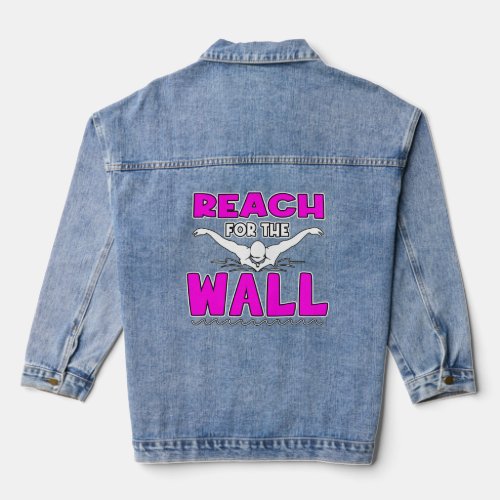 Reach For The Wall Swimming for Men Women  Denim Jacket