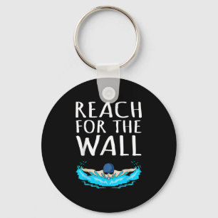 Reach For Wall Fun Swimmer Swimming Coach Men Wome Keychain