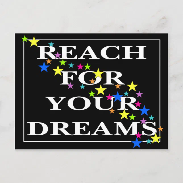 Reach for Your Dreams Postcard (Front)