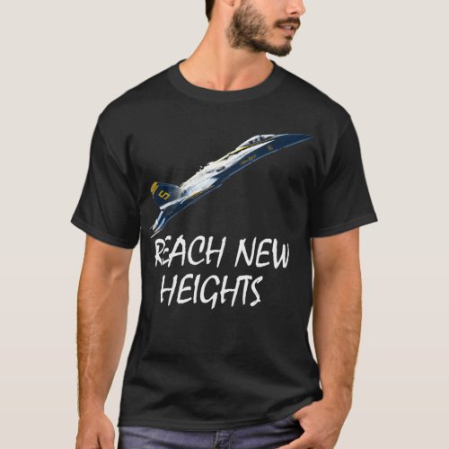 Reach New Heights Blue Angel T_Shirt