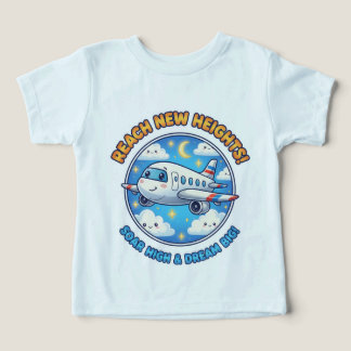 Reach New Heights! Soar High Toddler T-shirt