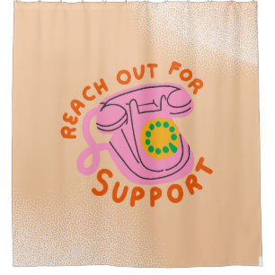 Reach Out for Support Shower Curtain
