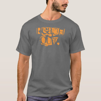reach out. T-Shirt