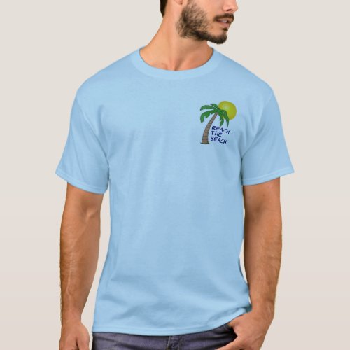 Reach the Beach Collection T_Shirt