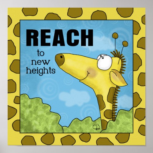 Reach to New Heights Giraffe Poster
