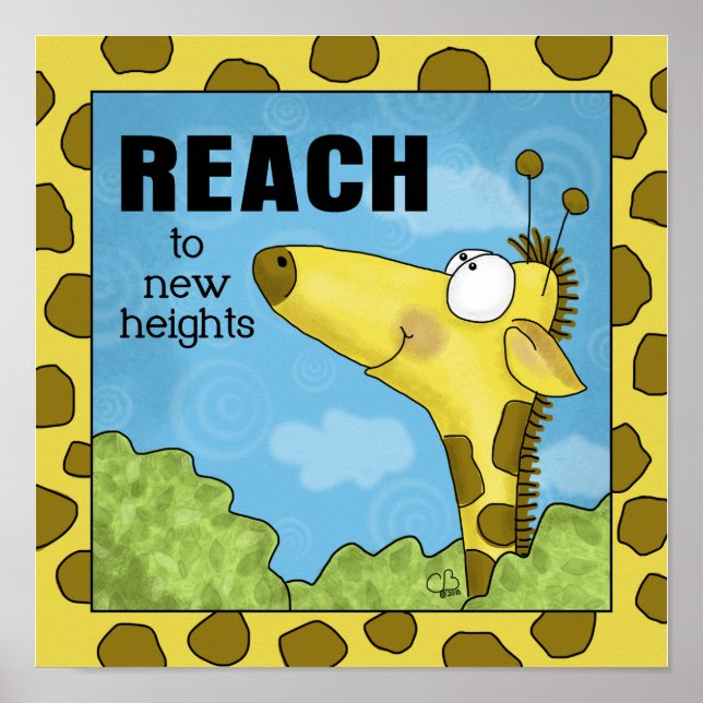 Reach to New Heights Giraffe Poster (Front)