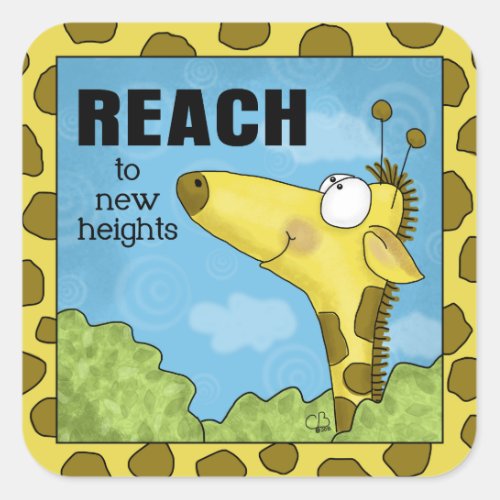 Reach to New Heights Giraffe Square Sticker