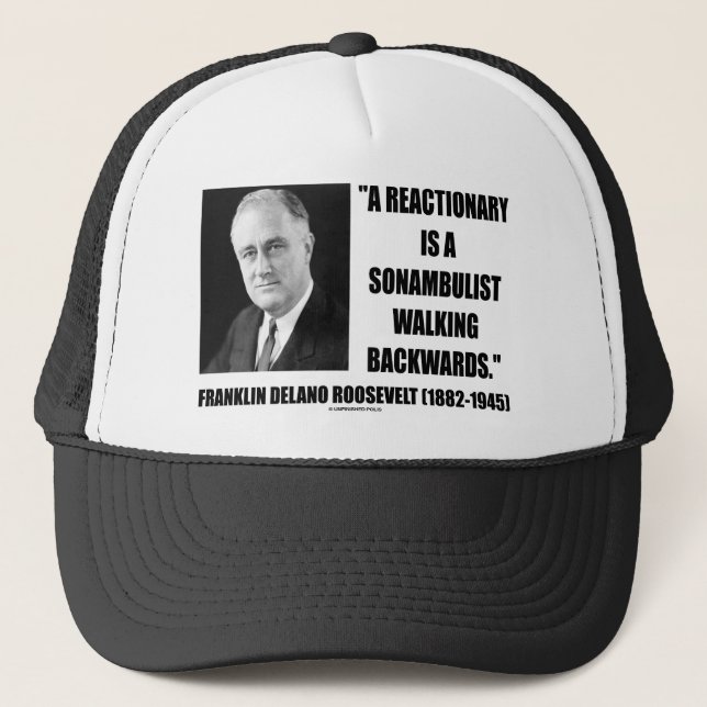 Reactionary Sonambulist Walking Backwards Trucker Hat (Front)