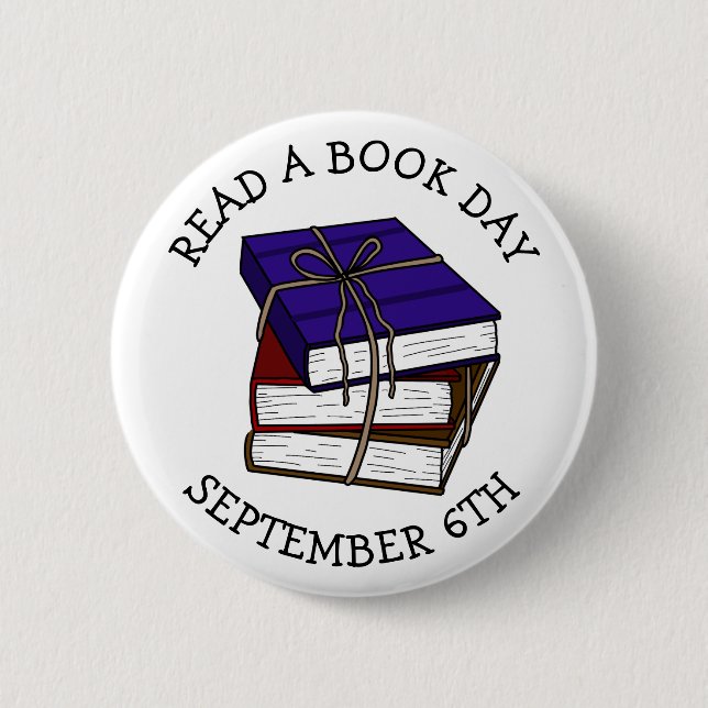 Read a Book Day September 6th   Button (Front)
