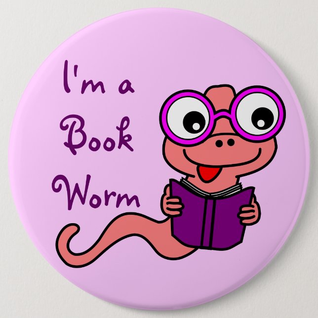 Read a Book Month: I'm a Book Worm Button (Front)