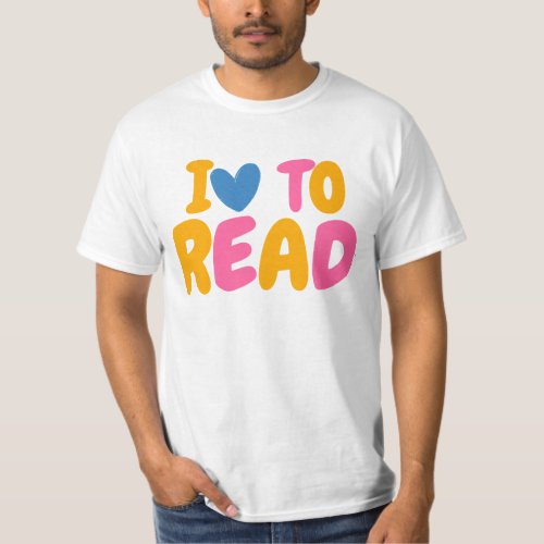 Read Across America I love to Read T_Shirt