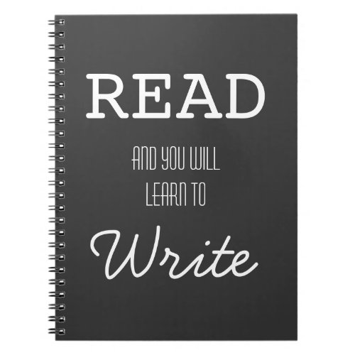 Read and You Will Learn to Write Notebook