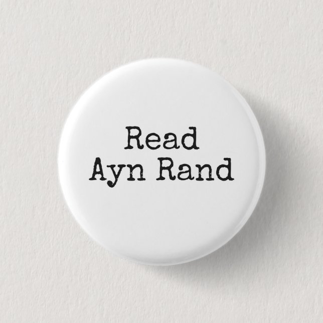 Read Ayn Rand Button (Front)