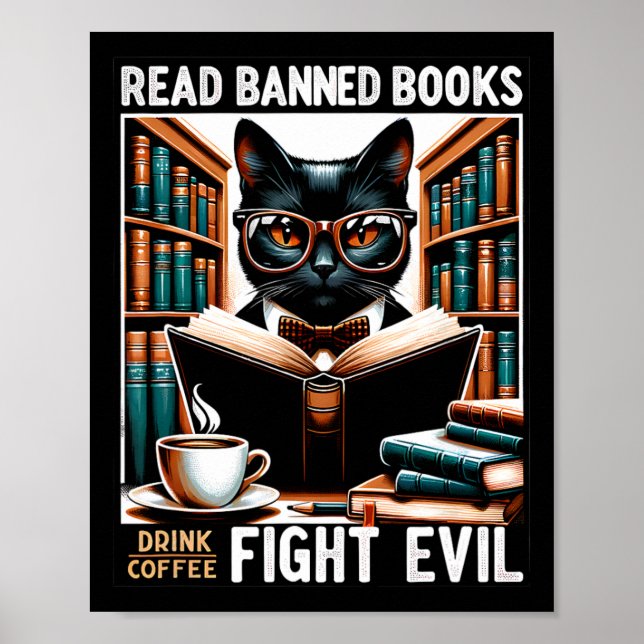 Read Banned Books Drink Coffee Fight Evil Book Rea Poster (Front)