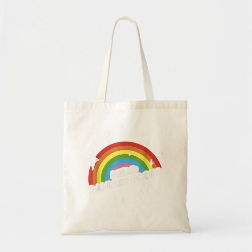 Read Banned Books Funny Sarcastic Rainbow Library  Tote Bag