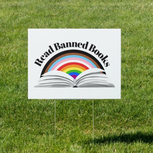 Read Banned Books Progress Pride Sign