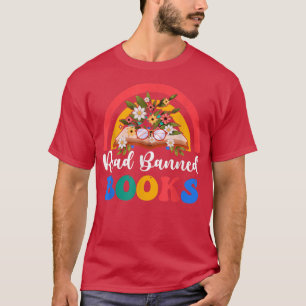 Read Banned Books Rainbow Floral For Books lover T-Shirt