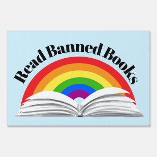 Read Banned Books Rainbow Sign